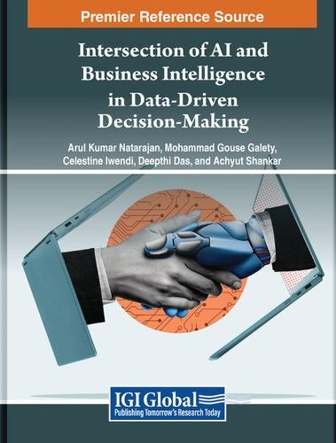 Intersection of AI and Business Intelligence in Data-Driven Decision-Making  by Arul Kumar Natarajan at Abbey's Bookshop, 