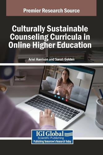 Culturally Sustainable Counseling Curricula in Online Higher Education  by Ariel Harrison at Abbey's Bookshop, 