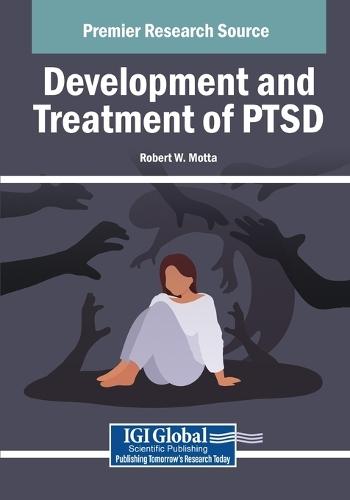 Development and Treatment of PTSD  by Robert W. Motta at Abbey's Bookshop, 