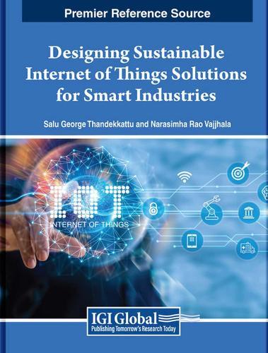Designing Sustainable Internet of Things Solutions for Smart Industries  by Salu George Thandekkattu at Abbey's Bookshop, 