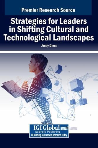Strategies for Leaders in Shifting Cultural and Technological Landscapes  by Amdy Diene at Abbey's Bookshop, 