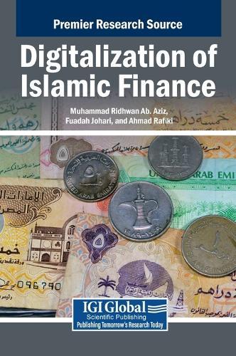Digitalization of Islamic Finance  by Muhammad Ridhwan Ab Aziz at Abbey's Bookshop, 