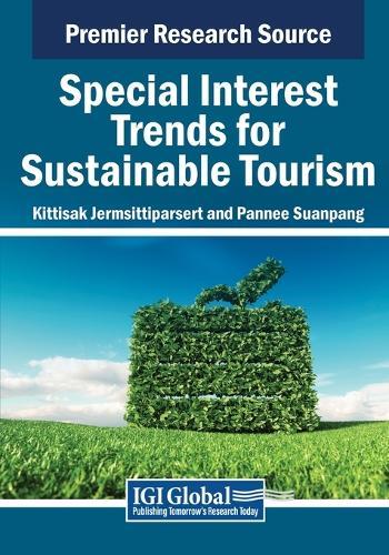 Special Interest Trends for Sustainable Tourism  by Kittisak Wongmahesak at Abbey's Bookshop, 