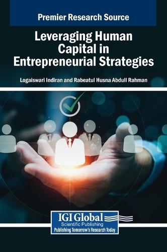 Leveraging Human Capital in Entrepreneurial Strategies  by Logaiswari Indiran at Abbey's Bookshop, 