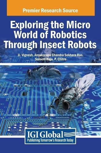 Exploring the Micro World of Robotics Through Insect Robots  by U Vignesh at Abbey's Bookshop, 