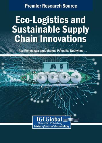 Eco-Logistics and Sustainable Supply Chain Innovations  by Asa Romeo Asa at Abbey's Bookshop, 