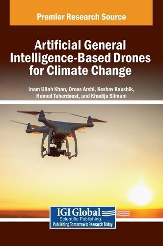 Artificial General Intelligence-Based Drones for Climate Change  by Inam Ullah Khan at Abbey's Bookshop, 