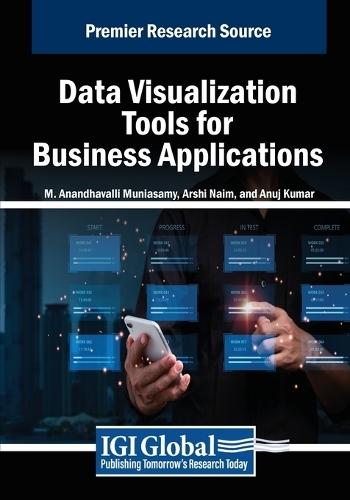 Data Visualization Tools for Business Applications  by M. Anandhavalli Muniasamy at Abbey's Bookshop, 