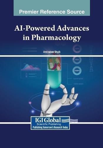AI-Powered Advances in Pharmacology  by Aminabee Shaik at Abbey's Bookshop, 