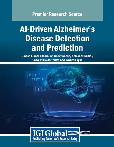 AI-Driven Alzheimer's Disease Detection and Prediction  by Umesh Kumar Lilhore at Abbey's Bookshop, 