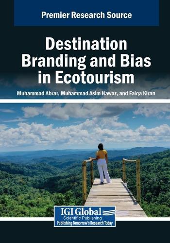 Destination Branding and Bias in Ecotourism  by Muhammad Abrar at Abbey's Bookshop, 