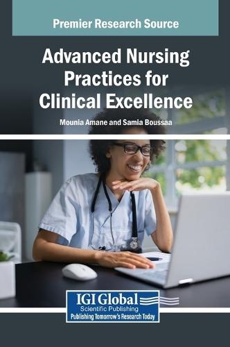Advanced Nursing Practices for Clinical Excellence  by Mounia Amane at Abbey's Bookshop, 