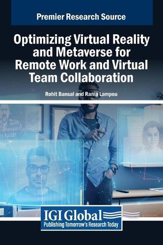 Optimizing Virtual Reality and Metaverse for Remote Work and Virtual Team Collaboration  by Rohit Bansal at Abbey's Bookshop, 