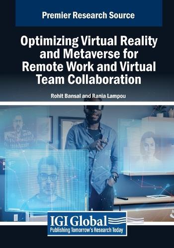 Optimizing Virtual Reality and Metaverse for Remote Work and Virtual Team Collaboration  by Rohit Bansal at Abbey's Bookshop, 