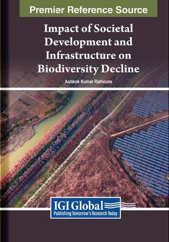 Impact of Societal Development and Infrastructure on Biodiversity Decline  by Ashok Kumar Rathoure at Abbey's Bookshop, 