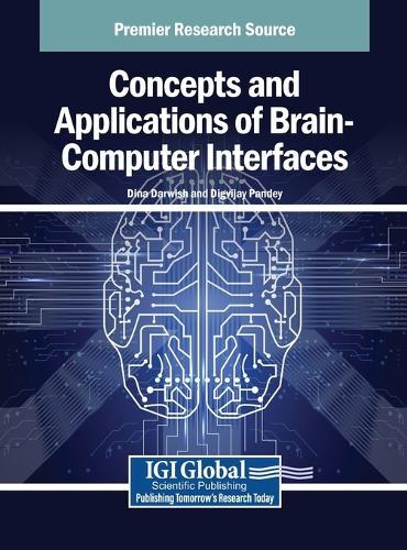 Concepts and Applications of Brain-Computer Interfaces  by Dina Darwish at Abbey's Bookshop, 