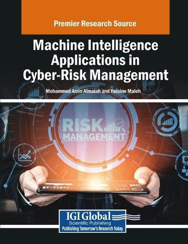 Machine Intelligence Applications in Cyber-Risk Management