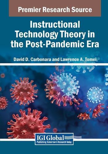 Instructional Technology Theory in the Post-Pandemic Era  by David D. Carbonara at Abbey's Bookshop, 