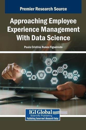 Approaching Employee Experience Management With Data Science  by Paula Cristina Nunes Figueiredo at Abbey's Bookshop, 