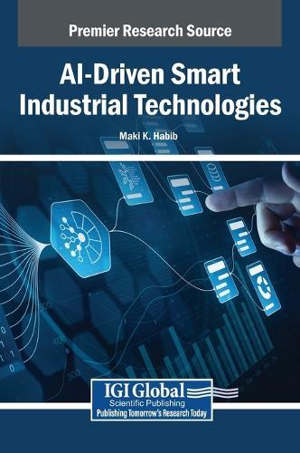 AI-Driven Smart Industrial Technologies  by Maki K. Habib at Abbey's Bookshop, 
