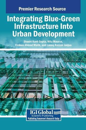 Integrating Blue-Green Infrastructure Into Urban Development  by Shashi Kant Gupta at Abbey's Bookshop, 