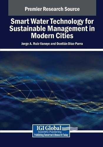Smart Water Technology for Sustainable Management in Modern Cities  by Jorge A. Ruiz-Vanoye at Abbey's Bookshop, 