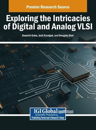Exploring the Intricacies of Digital and Analog VLSI  by Koushik Guha at Abbey's Bookshop, 