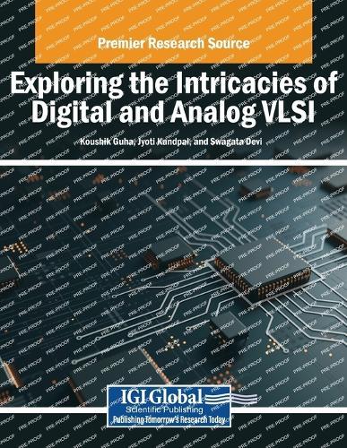 Exploring the Intricacies of Digital and Analog VLSI  by Koushik Guha at Abbey's Bookshop, 