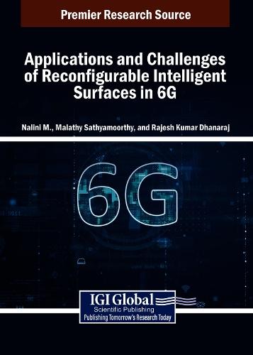 Applications and Challenges of Reconfigurable Intelligent Surfaces in 6G  by Nalini M. at Abbey's Bookshop, 