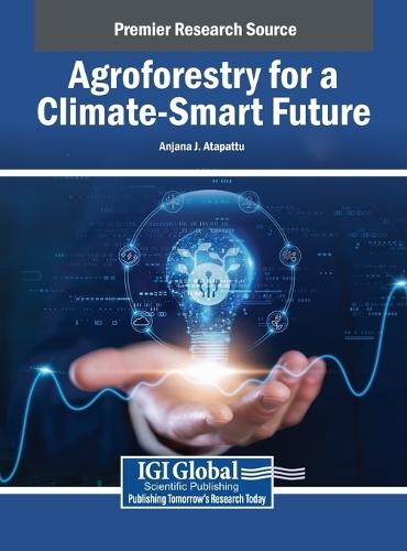 Agroforestry for a Climate-Smart Future  by Anjana J. Atapattu at Abbey's Bookshop, 
