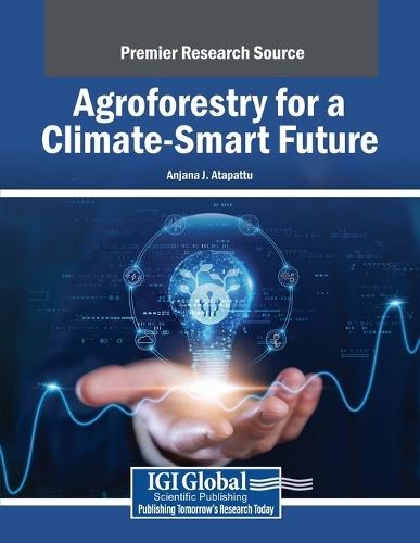 Agroforestry for a Climate-Smart Future  by Anjana J. Atapattu at Abbey's Bookshop, 