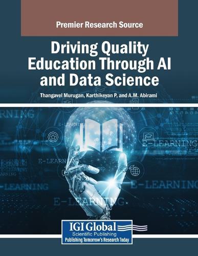 Driving Quality Education Through AI and Data Science  by Thangavel Murugan at Abbey's Bookshop, 