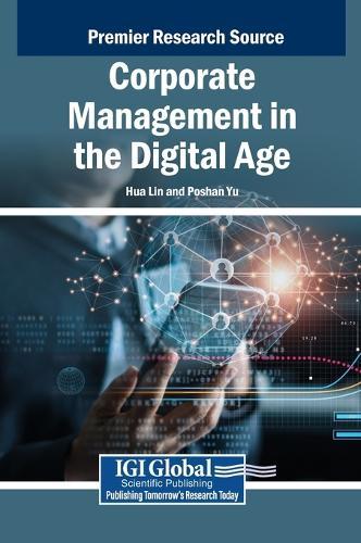 Corporate Management in the Digital Age  by Hua Lin at Abbey's Bookshop, 