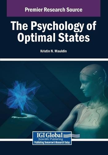 The Psychology of Optimal States  by Kristin N. Mauldin at Abbey's Bookshop, 