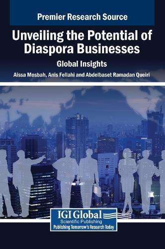 Unveiling the Potential of Diaspora Businesses: Global Insights  by Aissa Mosbah at Abbey's Bookshop, 