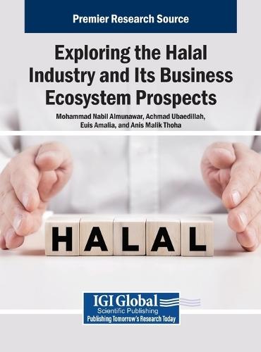 Exploring the Halal Industry and Its Business Ecosystem Prospects  by Mohammad Nabil Almunawar at Abbey's Bookshop, 