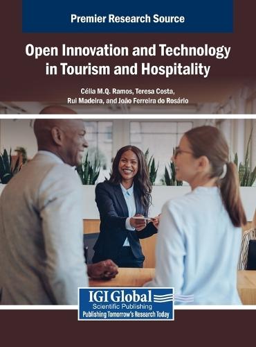 Open Innovation and Technology in Tourism and Hospitality  by Célia M.Q. Ramos at Abbey's Bookshop, 