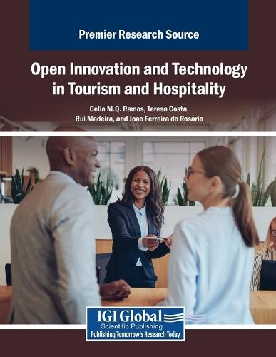 Open Innovation and Technology in Tourism and Hospitality  by Célia M.Q. Ramos at Abbey's Bookshop, 