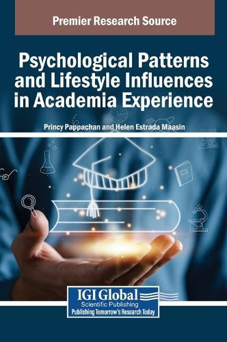 Psychological Patterns and Lifestyle Influences in Academia Experience  by Princy Pappachan at Abbey's Bookshop, 