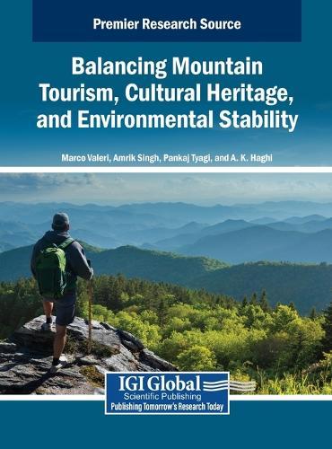 Balancing Mountain Tourism, Cultural Heritage, and Environmental Stability  by Marco Valeri at Abbey's Bookshop, 