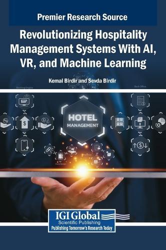 Revolutionizing Hospitality Management Systems With AI, VR, and Machine Learning  by Kemal Birdir at Abbey's Bookshop, 