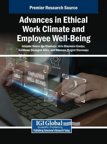 Advances in Ethical Work Climate and Employee Well-Being  by Adejoke Yesimi Ige-Olaobaju at Abbey's Bookshop, 