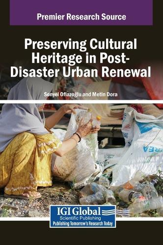 Preserving Cultural Heritage in Post-Disaster Urban Renewal  by Sonyel Oflazoğlu at Abbey's Bookshop, 