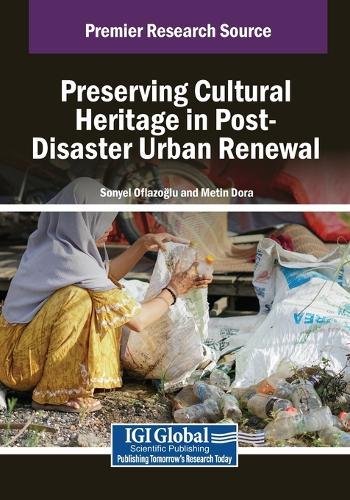 Preserving Cultural Heritage in Post-Disaster Urban Renewal  by Sonyel Oflazoğlu at Abbey's Bookshop, 