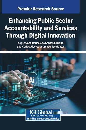 Enhancing Public Sector Accountability and Services Through Digital Innovation  by Augusta Da Conceição Santos Ferreira at Abbey's Bookshop, 