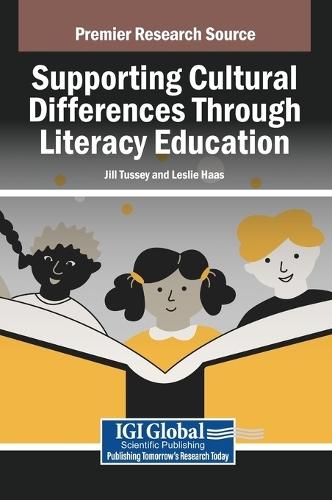 Supporting Cultural Differences Through Literacy Education  by Jill Tussey at Abbey's Bookshop, 