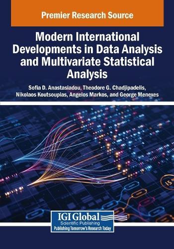 Modern International Developments in Data Analysis and Multivariate Statistical Analysis  by Sofia D. Anastasiadou at Abbey's Bookshop, 