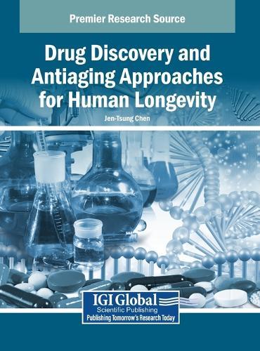 Drug Discovery and Antiaging Approaches for Human Longevity  by Jen-Tsung Chen at Abbey's Bookshop, 