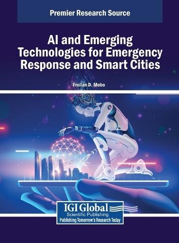 AI and Emerging Technologies for Emergency Response and Smart Cities  by Froilan D. Mobo at Abbey's Bookshop, 