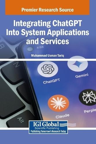 Integrating ChatGPT Into System Applications and Services  by Muhammad Usman Tariq at Abbey's Bookshop, 